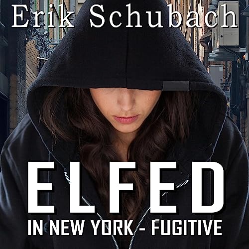 Cover of Elfed In New York: Fugitive