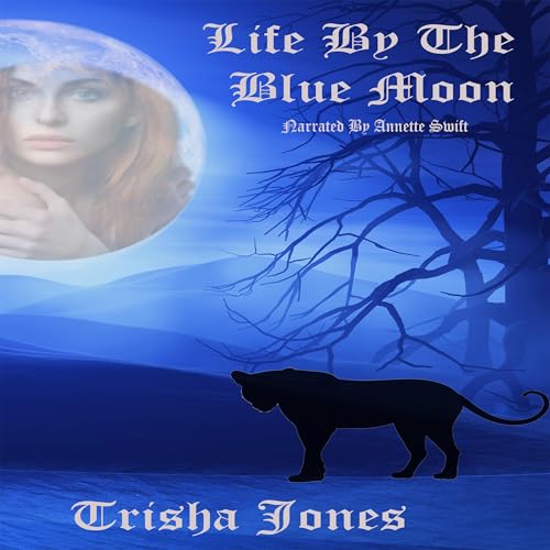 Cover of Life by the Blue Moon
