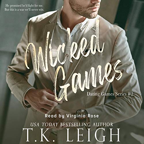 Cover of Wicked Games: A Forbidden Romance