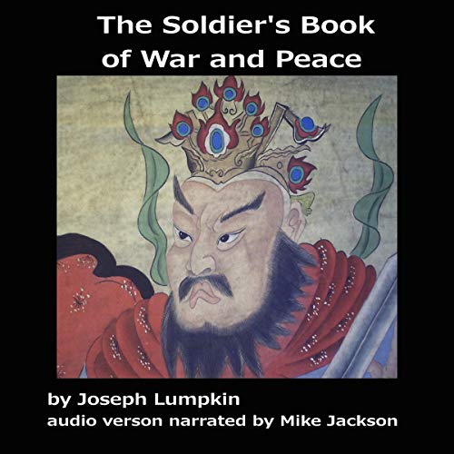Cover of The Soldier's Book of War and Peace