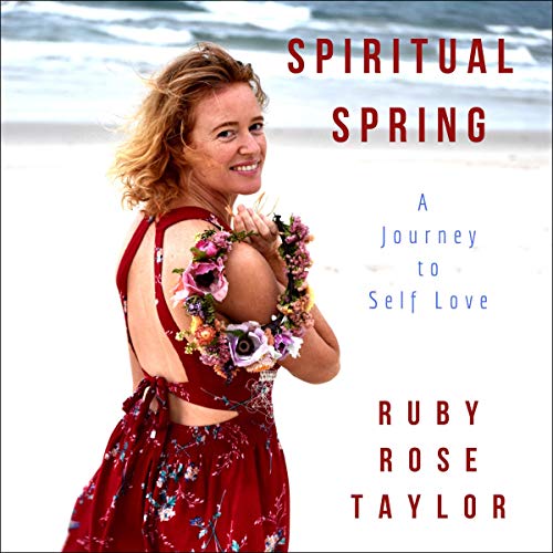 Cover of Spiritual Spring: A Journey to Self-Love