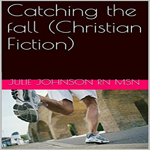 Cover of Catching the Fall
