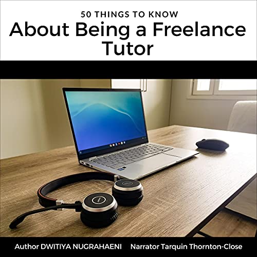 Cover of 50 Things to Know About Being a Freelance Tutor