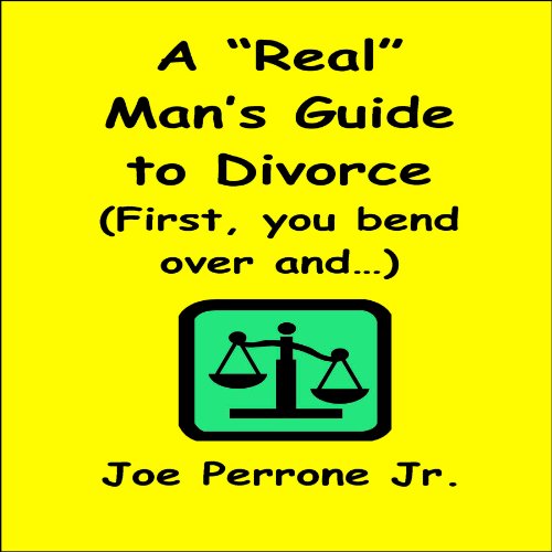 Cover of A 'Real' Man's Guide to Divorce