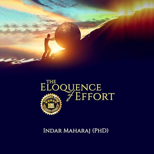 Cover of The Eloquence of Effort