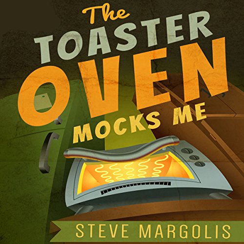 Cover of The Toaster Oven Mocks Me: Living with Synesthesia.