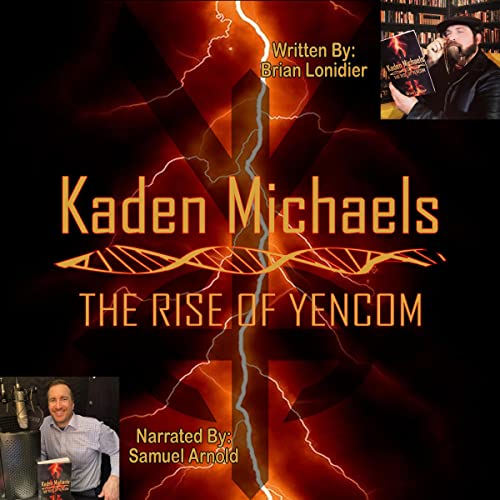 Cover of Kaden Michaels: The Rise of Yencom