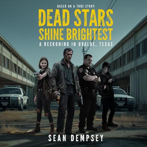 Cover of Dead Stars Shine Brightest