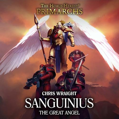 Cover of Sanguinius: The Great Angel