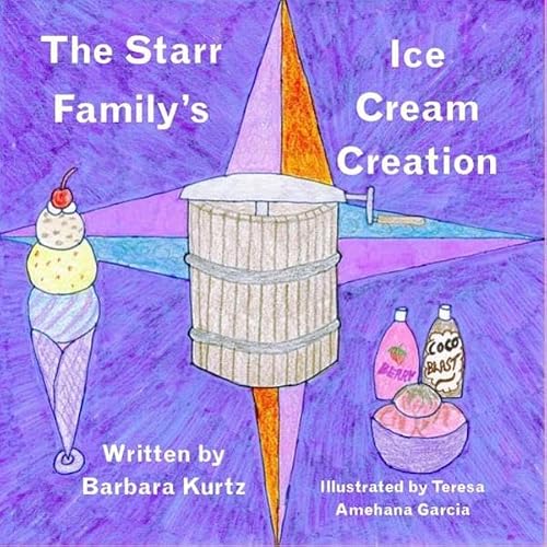 Cover of The Starr Family Ice Cream Creation