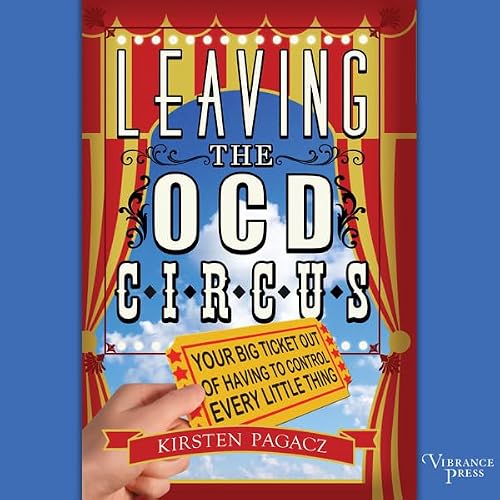 Cover of Leaving the OCD Circus