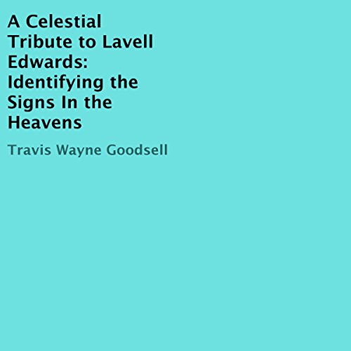 Cover of A Celestial Tribute to Lavell Edwards