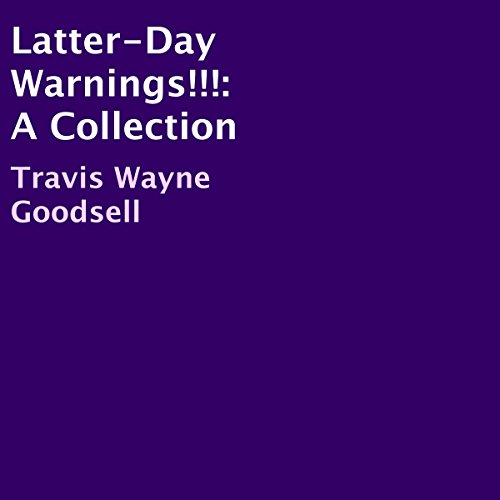 Cover of Latter-Day Warnings!!!