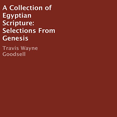 Cover of A Collection of Egyptian Scripture