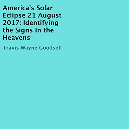 Cover of America's Solar Eclipse 21 August 2017