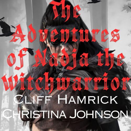 Cover of The Adventures of Nadja the Witchwarrior