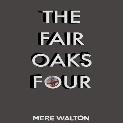 Cover of The Fair Oaks Four