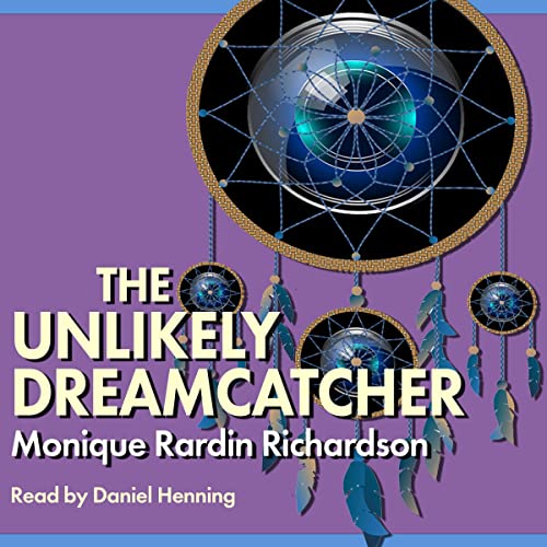 Cover of The Unlikely Dreamcatcher