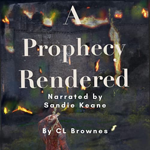 Cover of A Prophecy Rendered