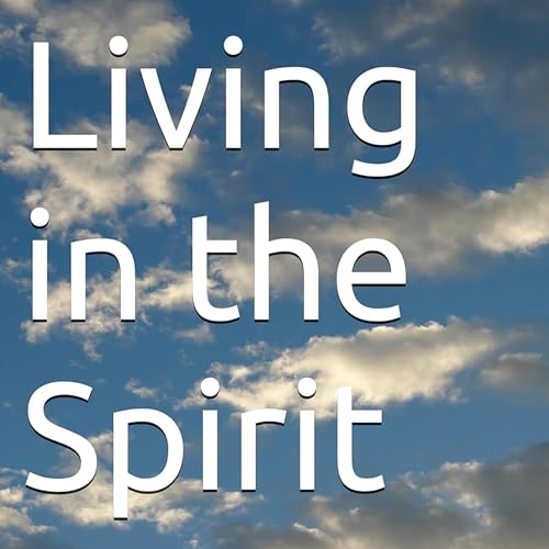 Cover of Living in the Spirit (Growing in Jesus)