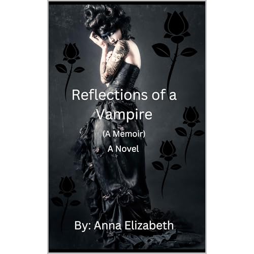Cover of Reflections of a Vampire (A Memoir) A Novel