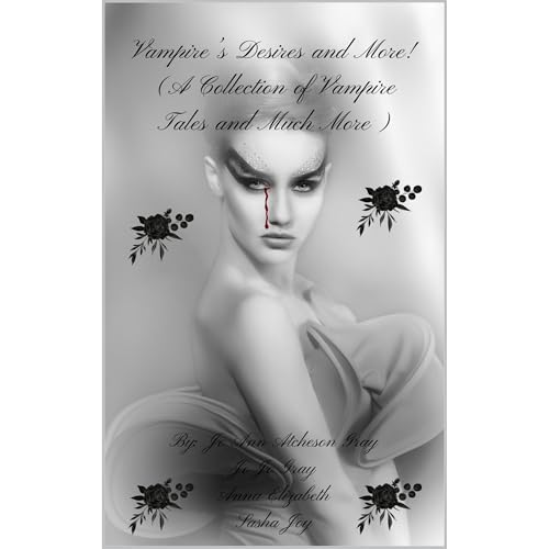 Cover of Vampire's Desires and More!