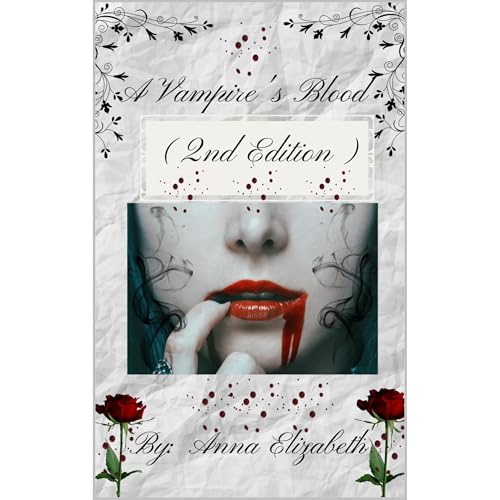 Cover of A Vampire's Blood (2nd Edition)