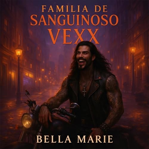 Cover of Familia De Sanguinoso: Vexx