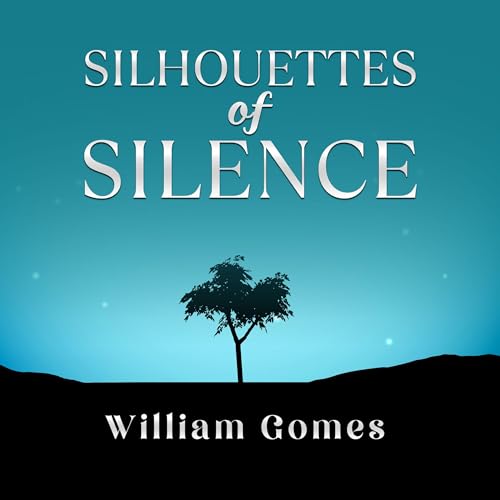 Cover of Silhouettes of Silence