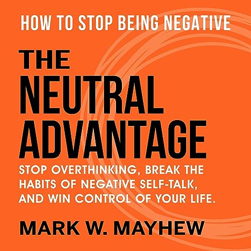 Cover of The Neutral Advantage
