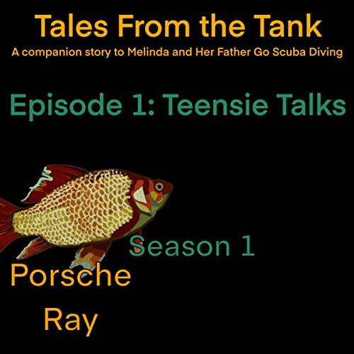 Cover of Tales from the Tank: Season 1: Episode 1