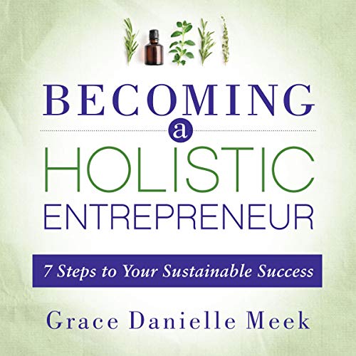 Cover of Becoming a Holistic Entrepreneur
