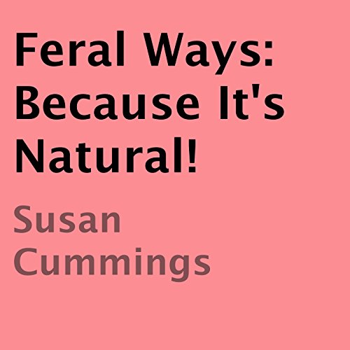Cover of Feral Ways