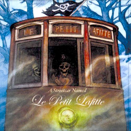 Cover of A Streetcar Named Le Petit Lafitte