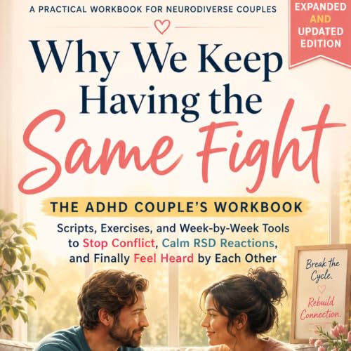 Cover of Why We Keep Having the Same Fight