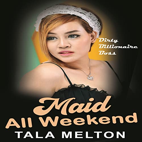Cover of Maid All Weekend