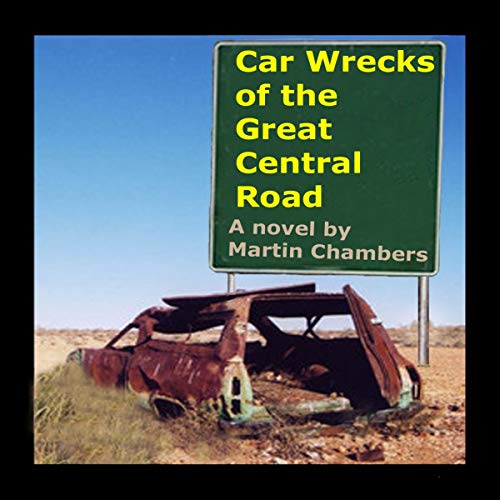 Cover of Car Wrecks of the Great Central Road