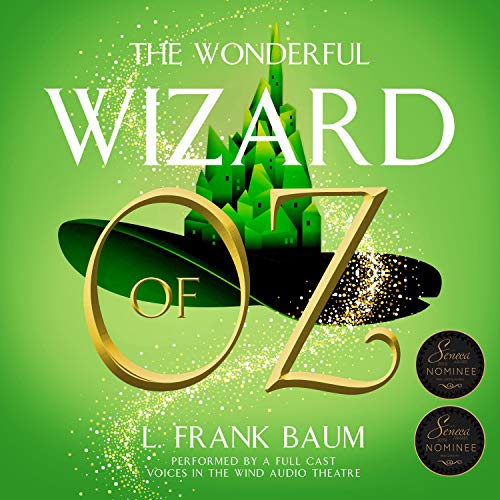 Cover of The Wonderful Wizard of Oz (Dramatized)