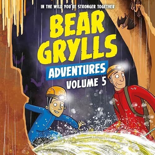 Cover of Bear Grylls Adventures Volume 5