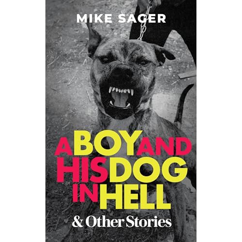 Cover of A Boy and His Dog in Hell