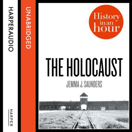Cover of The Holocaust: History in an Hour