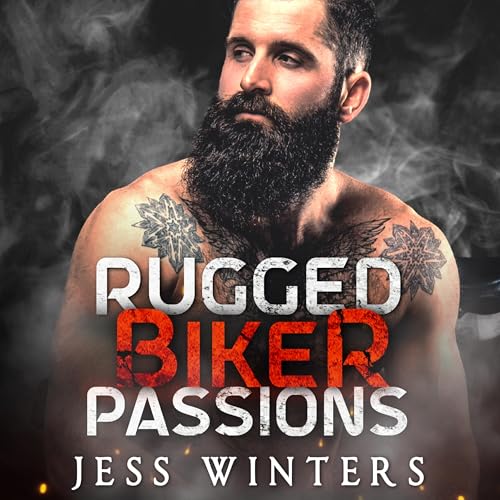 Cover of Rugged Biker Passions