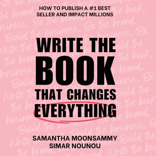 Cover of Write the Book That Changes Everything