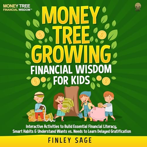 Cover of Money Tree Growing - Financial Wisdom for Kids