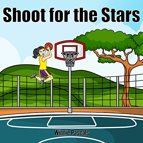 Cover of Shoot for the Stars