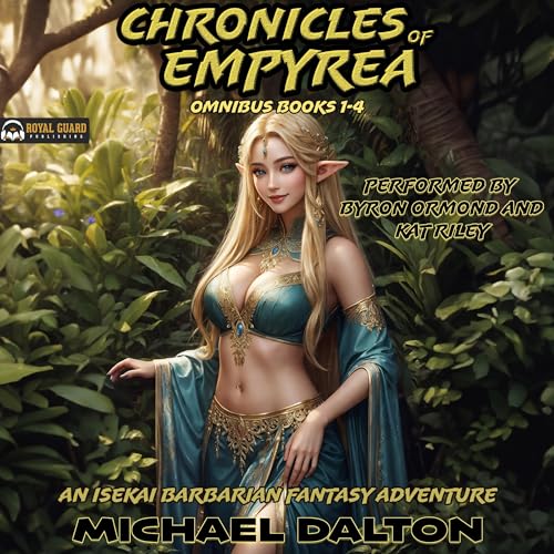 Cover of Chronicles Of Empyrea Omnibus: Books 1-4