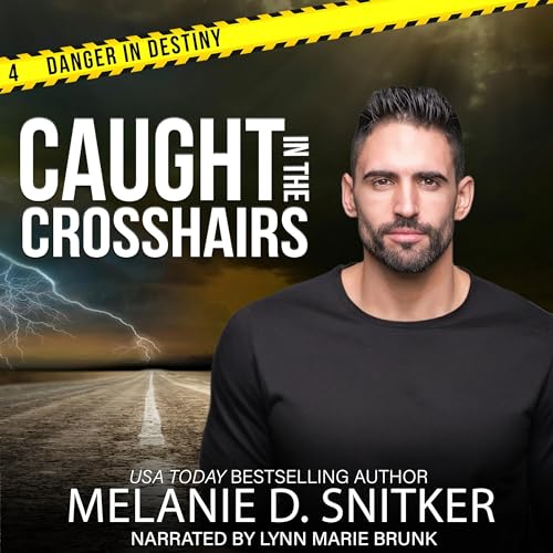 Cover of Caught in the Crosshairs