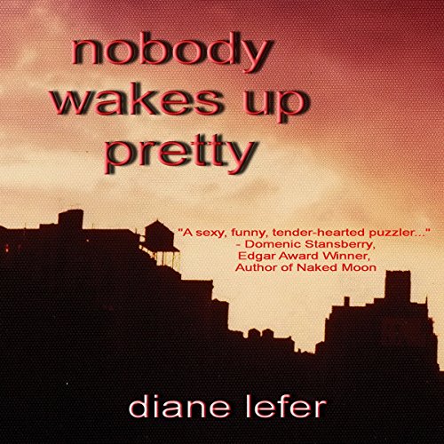 Cover of Nobody Wakes Up Pretty
