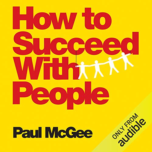 Cover of How to Succeed with People