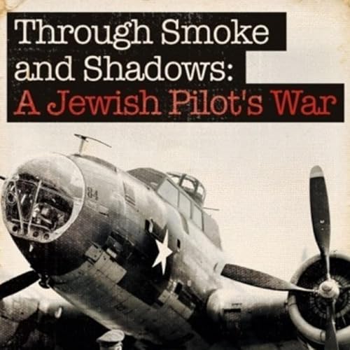 Cover of Through Smoke and Shadows